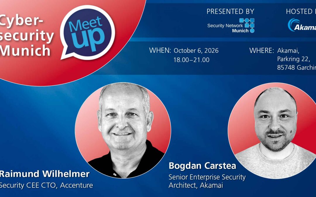 Cybersecurity Meetup Munich: October Edition @ Akamai